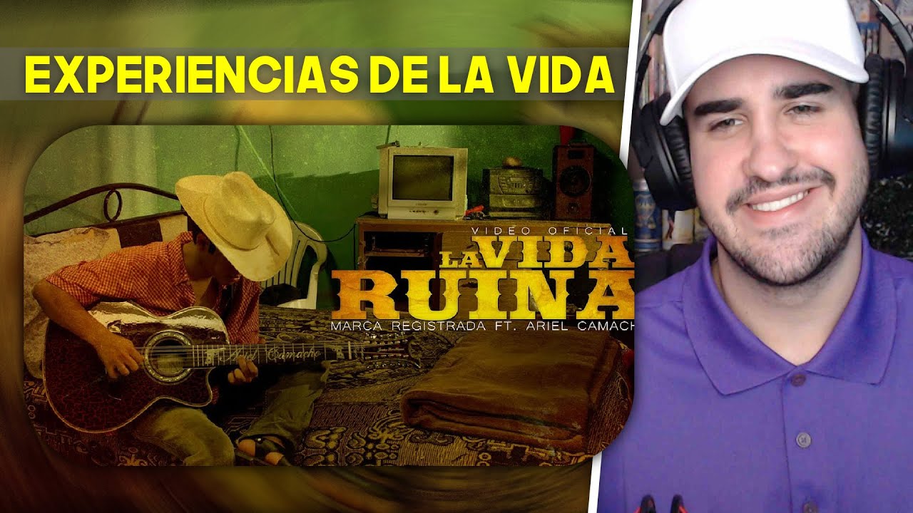 REACCIÓN a Marca Registrada Ft. Ariel Camacho y Los Plebes del Rancho - La Vida Ruina