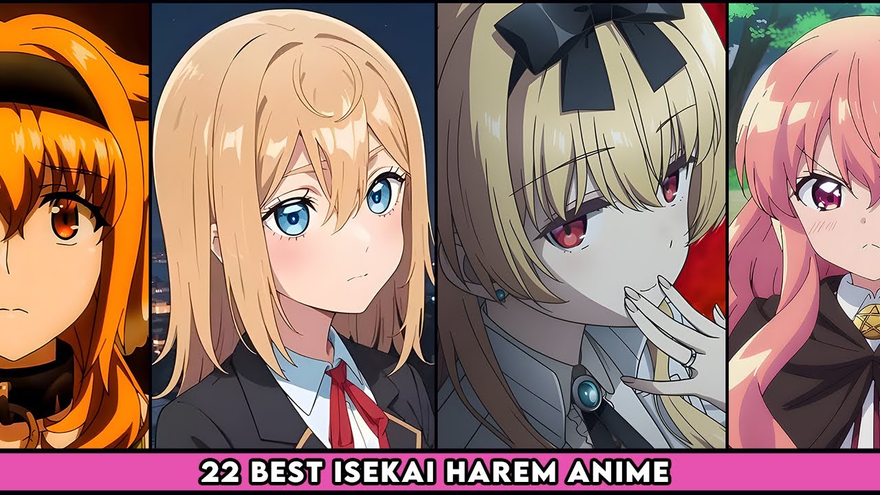 22 Best Isekai Harem Anime