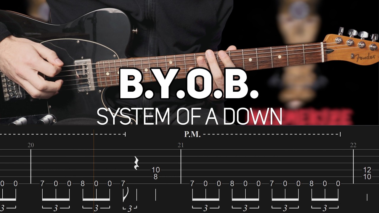 System Of A Down - B.Y.O.B. (Guitar lesson with TAB)