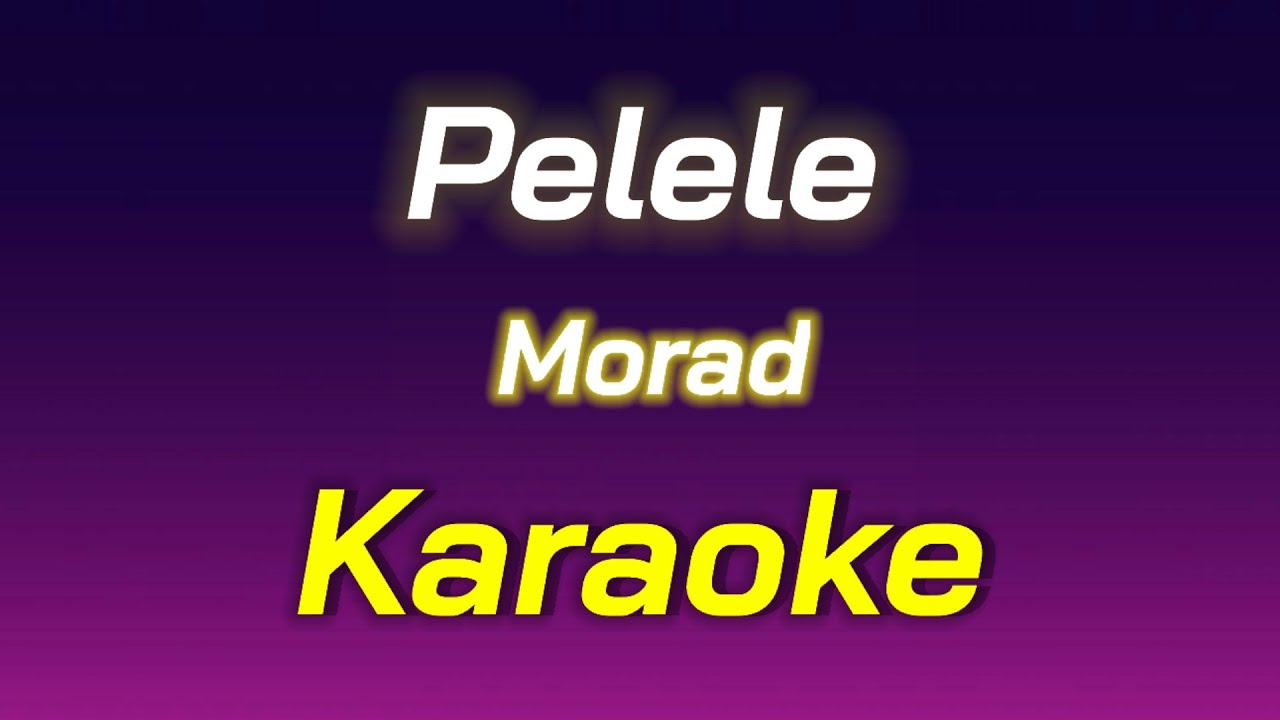 Morad - (Karaoke/Instrumental) Pelele