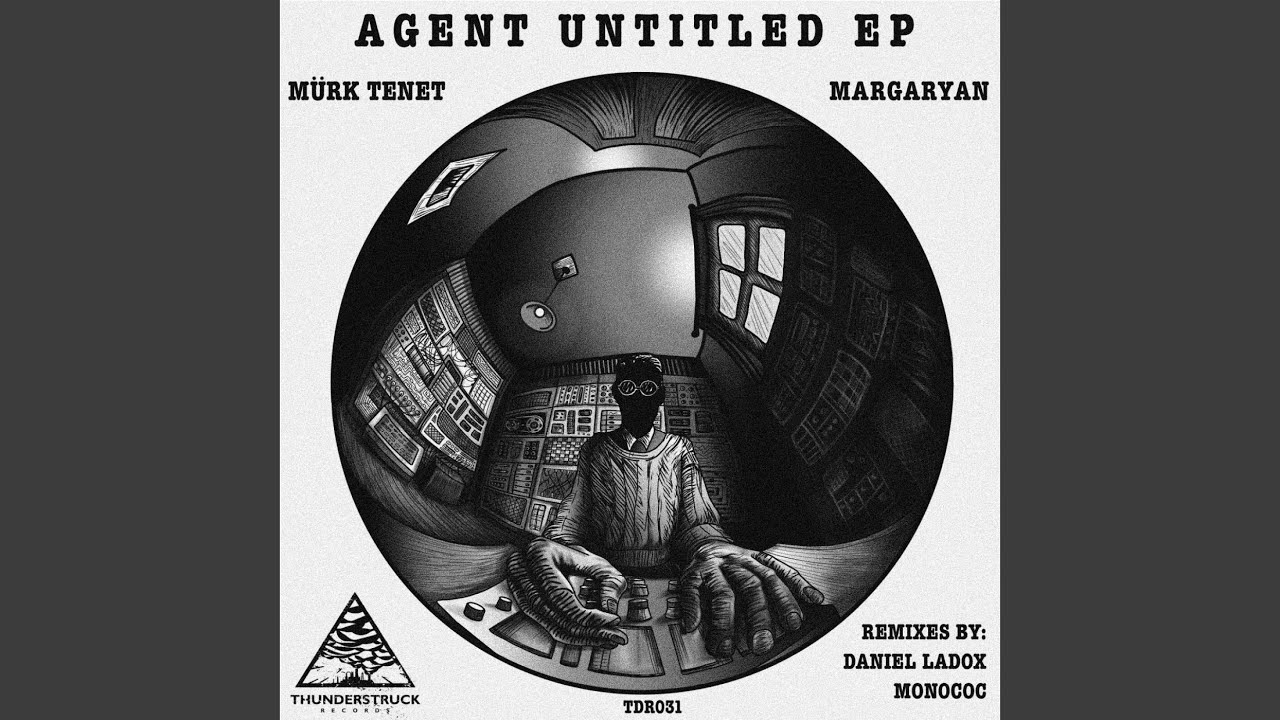 Agent Untitled (Daniel Ladox Remix)