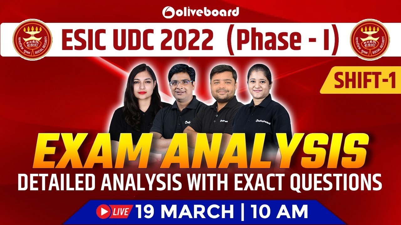 ESIC UDC Exam Analysis 2022 - Phase - 1 | Shift - 1 | Detailed Analysis With Exact Questions