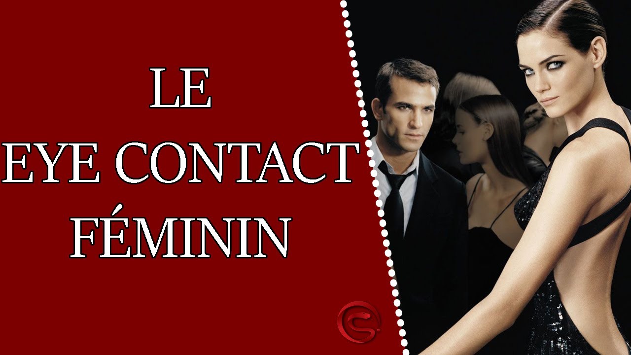 Comment séduire un homme avec son regard (eye contact féminin) ?