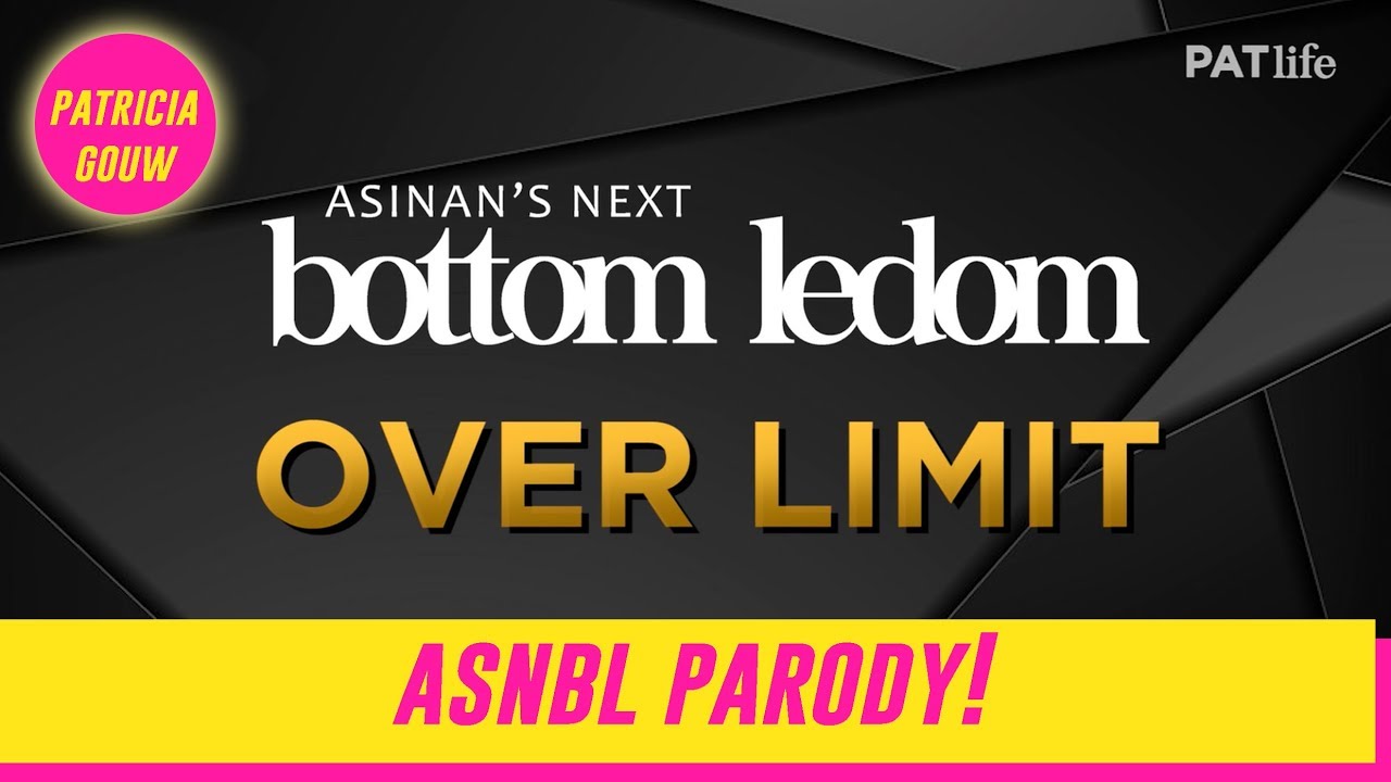 ASINAN'S NEXT BOTTOM LEDOM (ASNTM 6 PARODY)