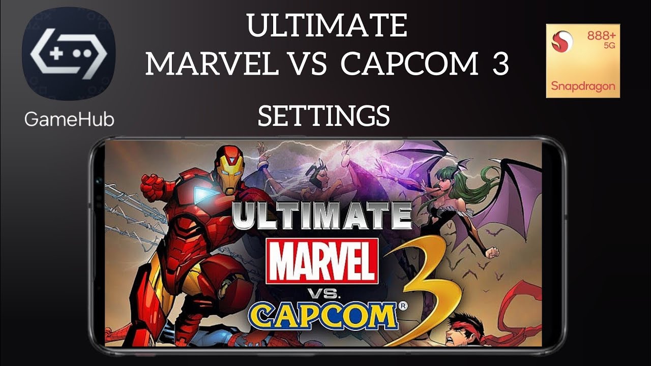 GameHub Emulator v4.1.5 Ultimate Marvel vs Capcom 3 Settings Snapdragon 888