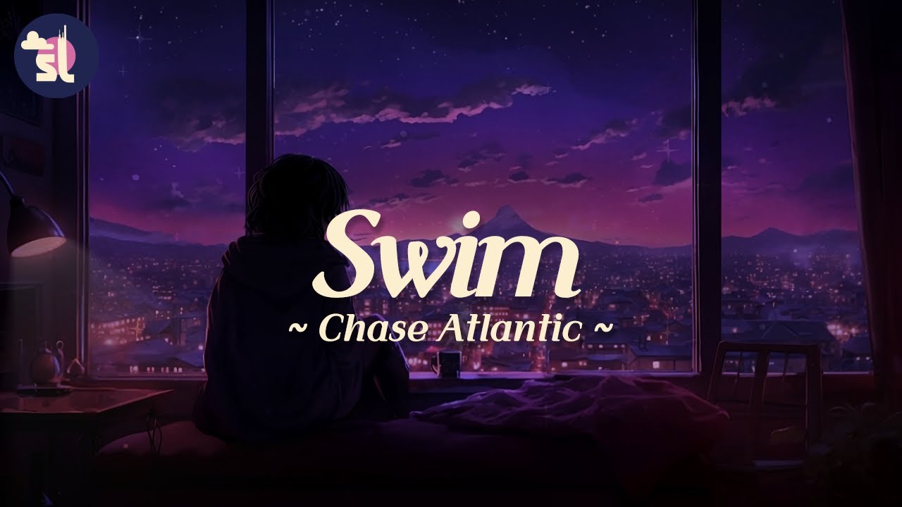Chase Atlantic - Swim