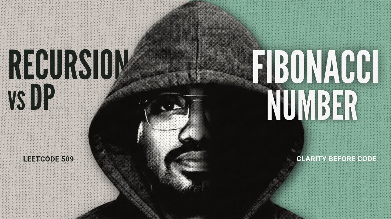 Fibonacci Number Explained | Recursion vs DP | Memoization & Tabulation | DSA
