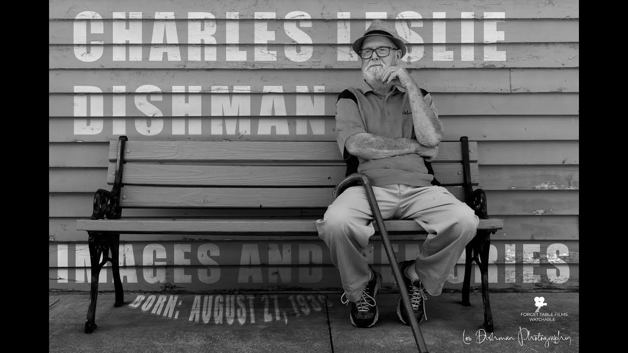 Charles Leslie Dishman - Images & Memories