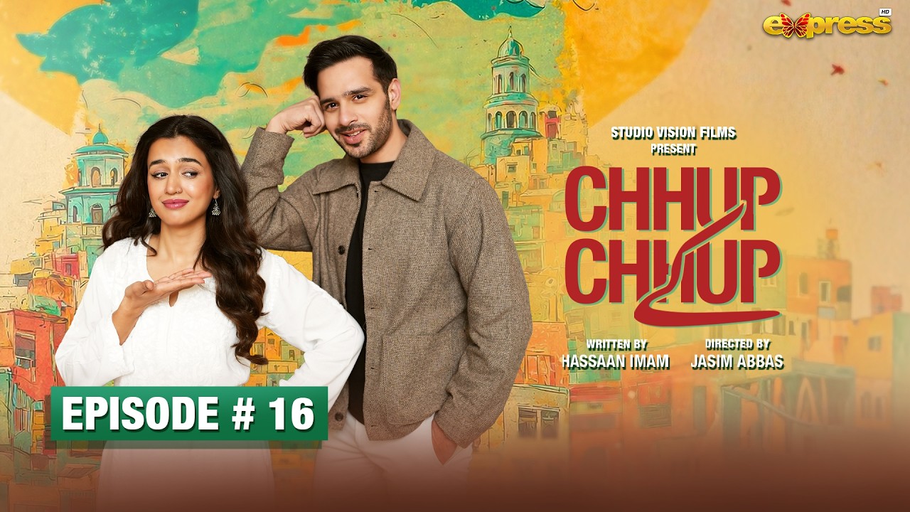 Chhup Chhup Kay Episode 16 | 06 March 2026 | Usama Khan & Hira Khan | Express TV