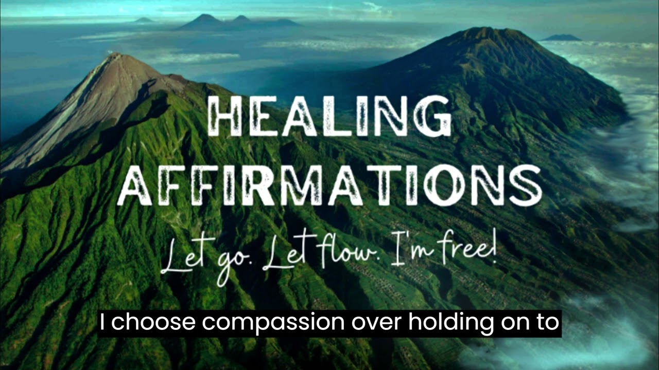 HEALING THROUGH FORGIVENESS || Affirmations For Letting Go #forgivenessheals #forgivenesspractice
