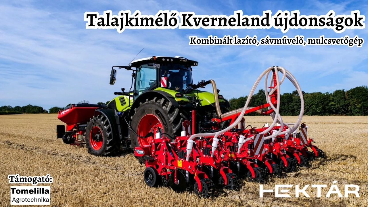 Talajkímélő Kverneland újdonságok: kombinált lazítás, sávművelő és Pudama rendszeres mulcsvetőgép