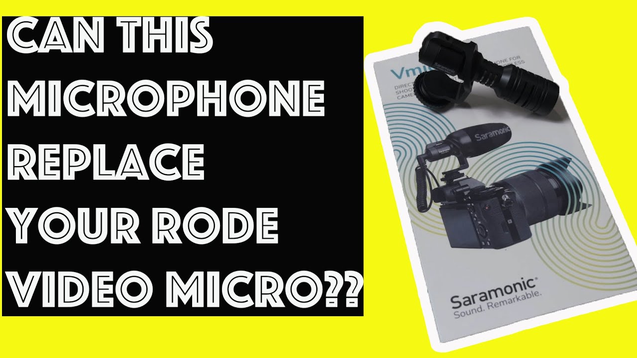 Rode Video Micro vs Saramonic VMic Mini