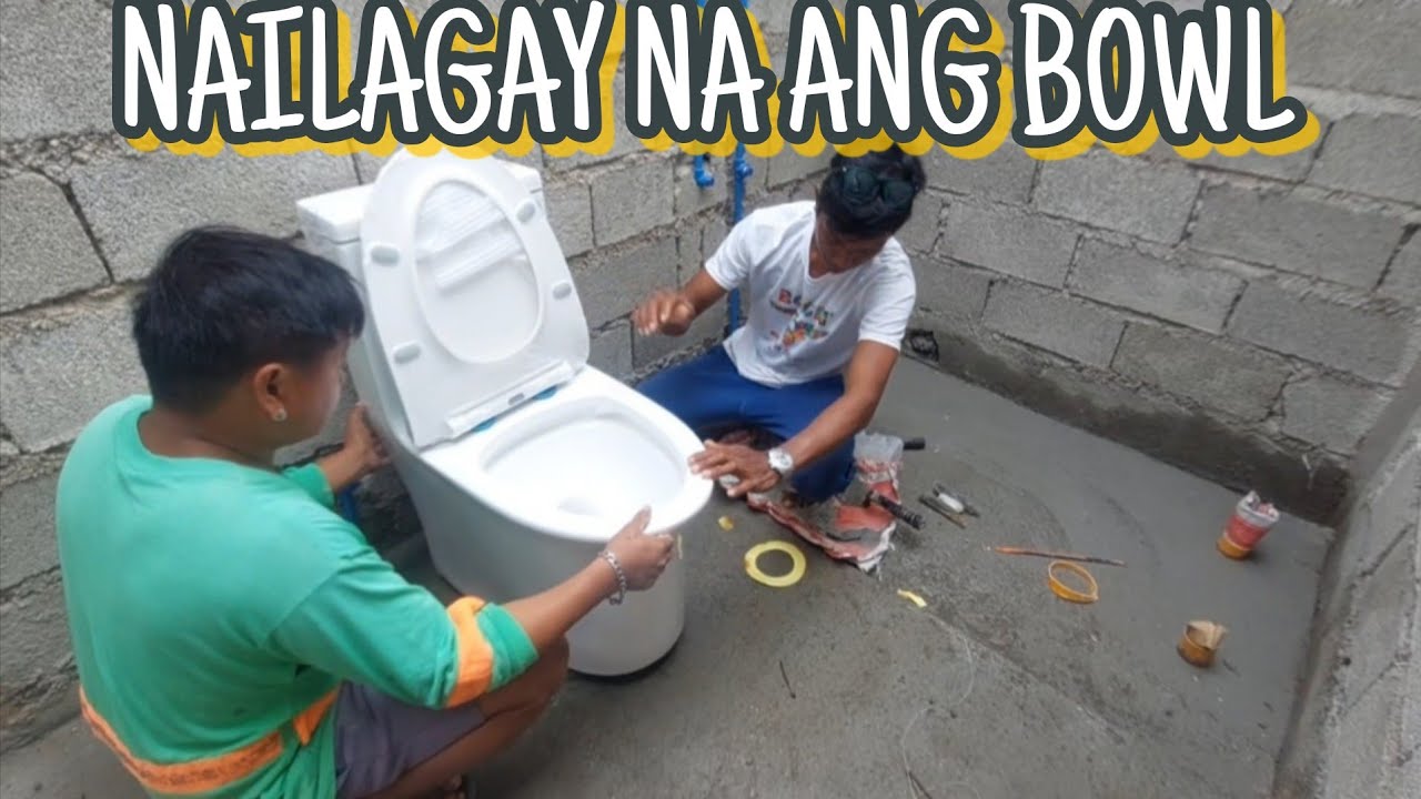 PAGLAGAY NG TOILET BOWL SA CR NG DREAMHOUSE/ DI NA KAMI TATAKBO SA KAPITBAHAY