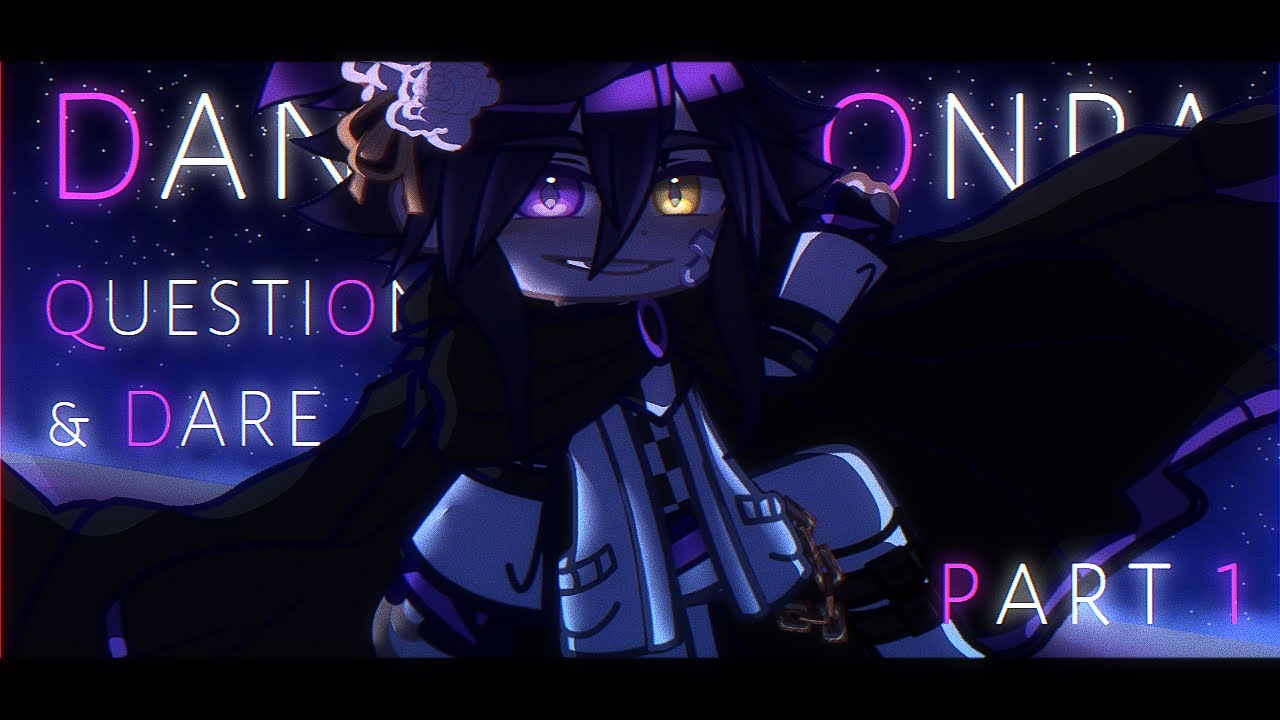Danganronpa Question & Dare | READ DESCRIPTION | Gacha Club