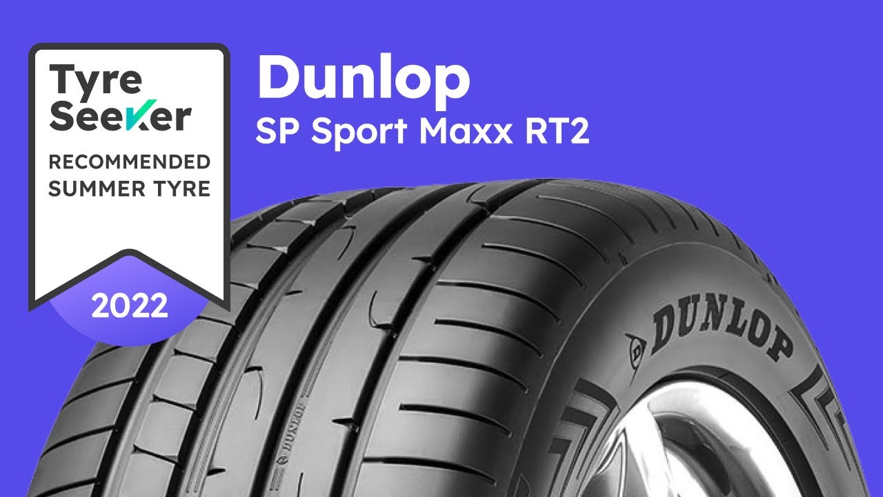 Dunlop SP Sport Maxx RT2 - 15s Review