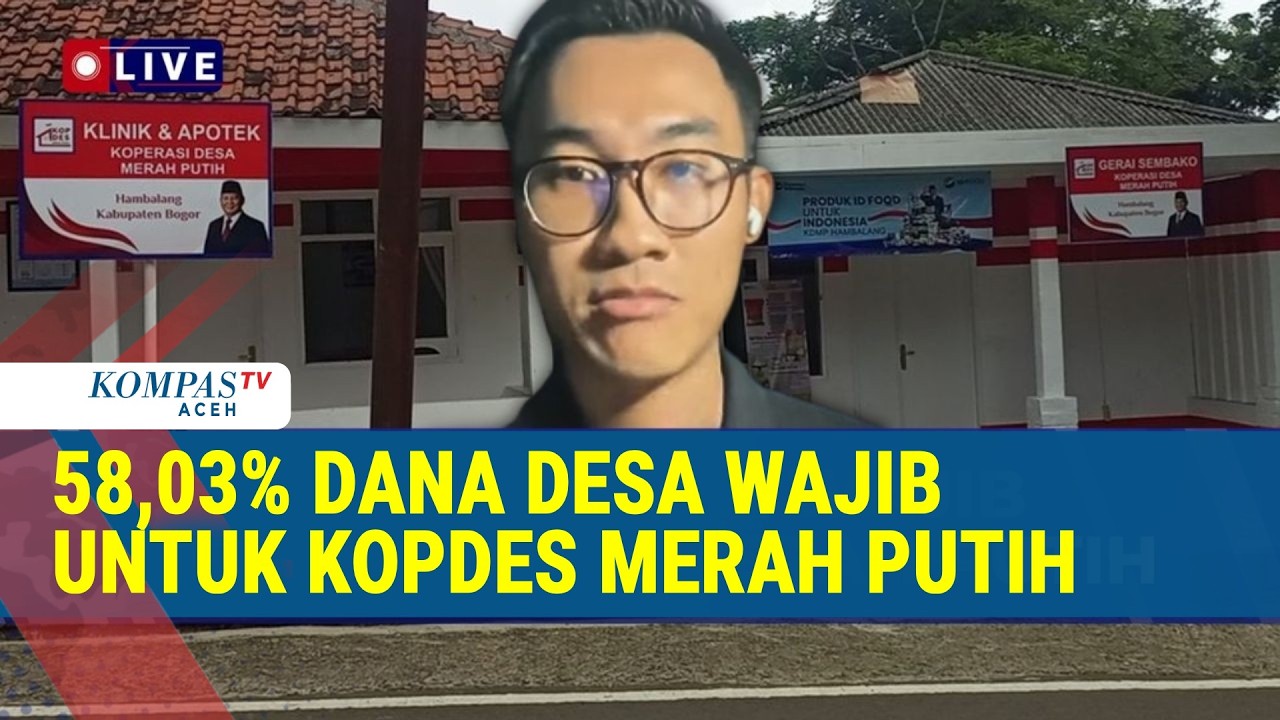 Mayoritas Dana Desa Dialokasikan ke Kopdes Merah Putih, Peneliti CSIS Soroti Dampaknya