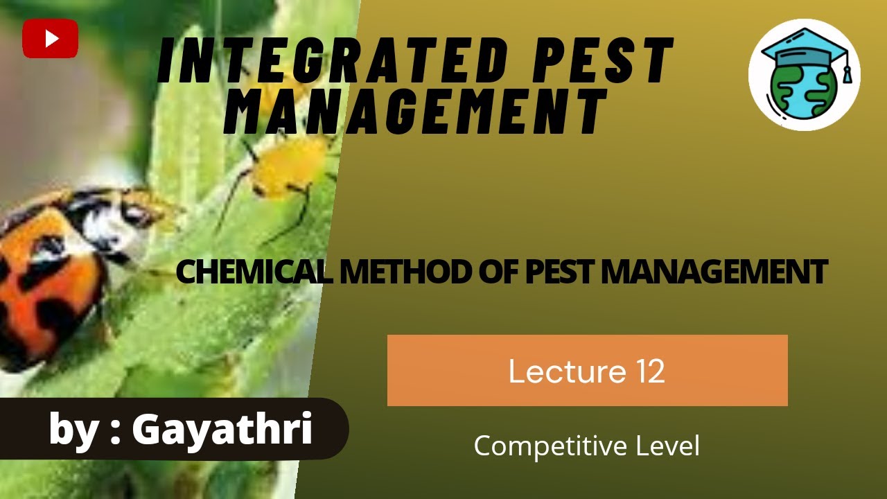 Chemical method of Pest management • IPM lec 12 • Go For Agriculture Education #icar #bhu #ibps