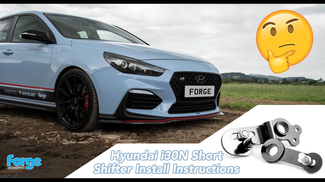 Hyundai i30N и Veloster N Short Shifter (FMSS3) — Инструкции по установке