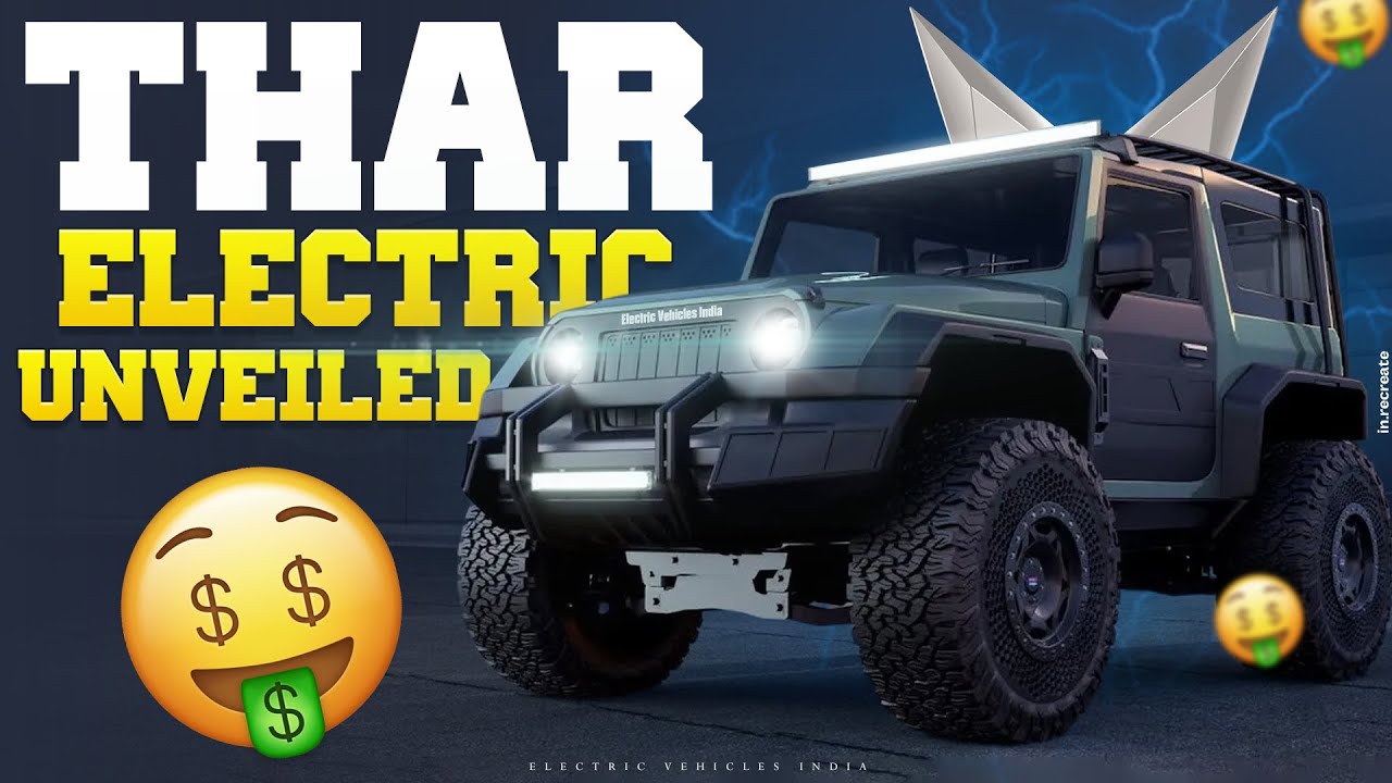 Mahindra THAR Electric Unveiled...! | Electric Vehicles India