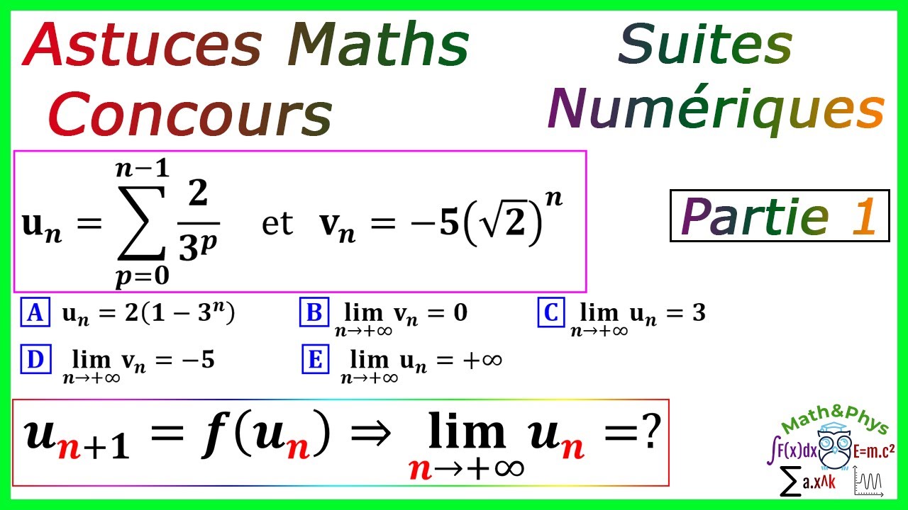 Astuces Maths Concours - Astuces Concours - Les Suites Num&eacute;riques Astuces - [Partie 1]