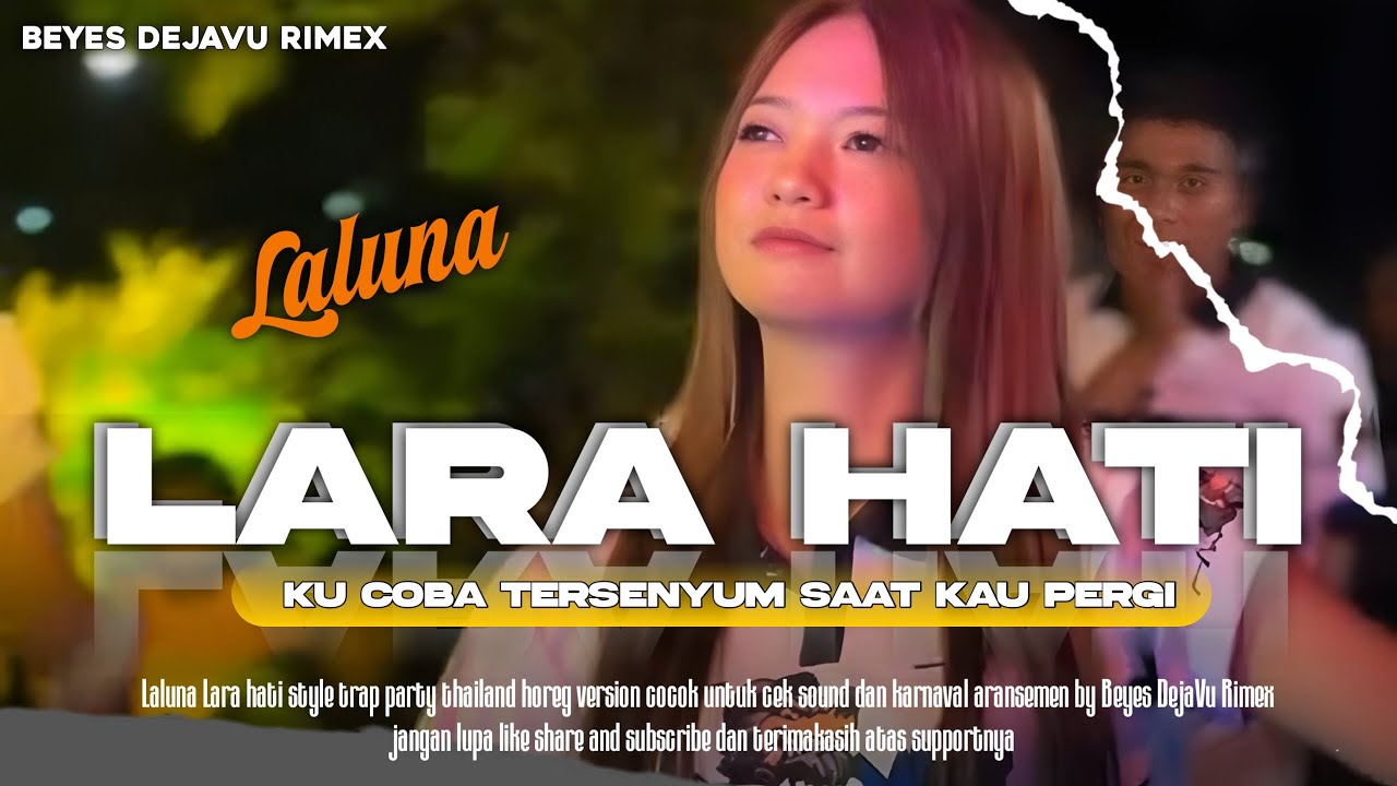 DJ LARA HATI - VIRAL TIKTOK ‼ TRAP PARTY THAILAND STYLE HOREG VERSION !!! Beyes DejaVu Rimex