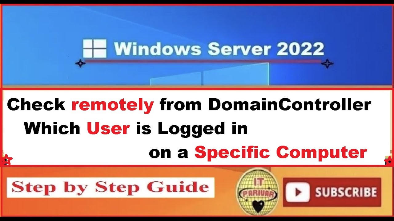How to Check who Logged-In on a Computer from domain controller