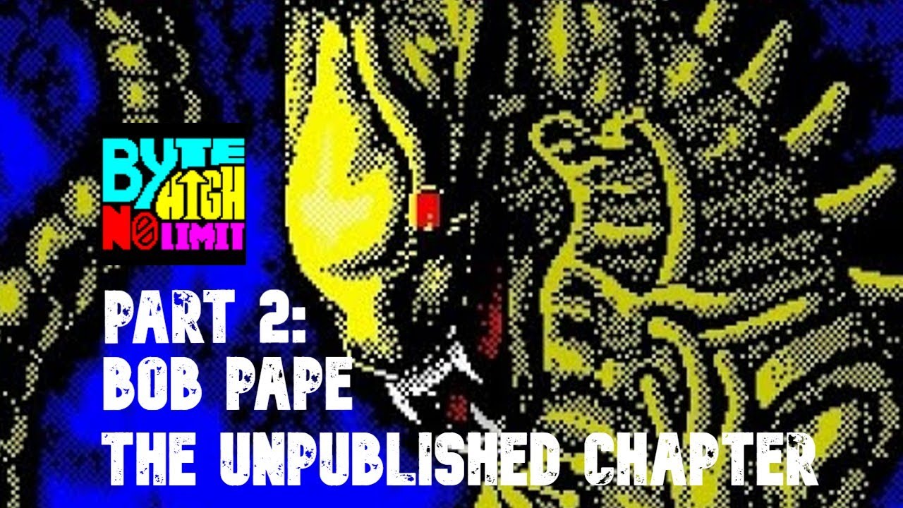 Bob Pape Part 2 - Bob and the unpublished chapter