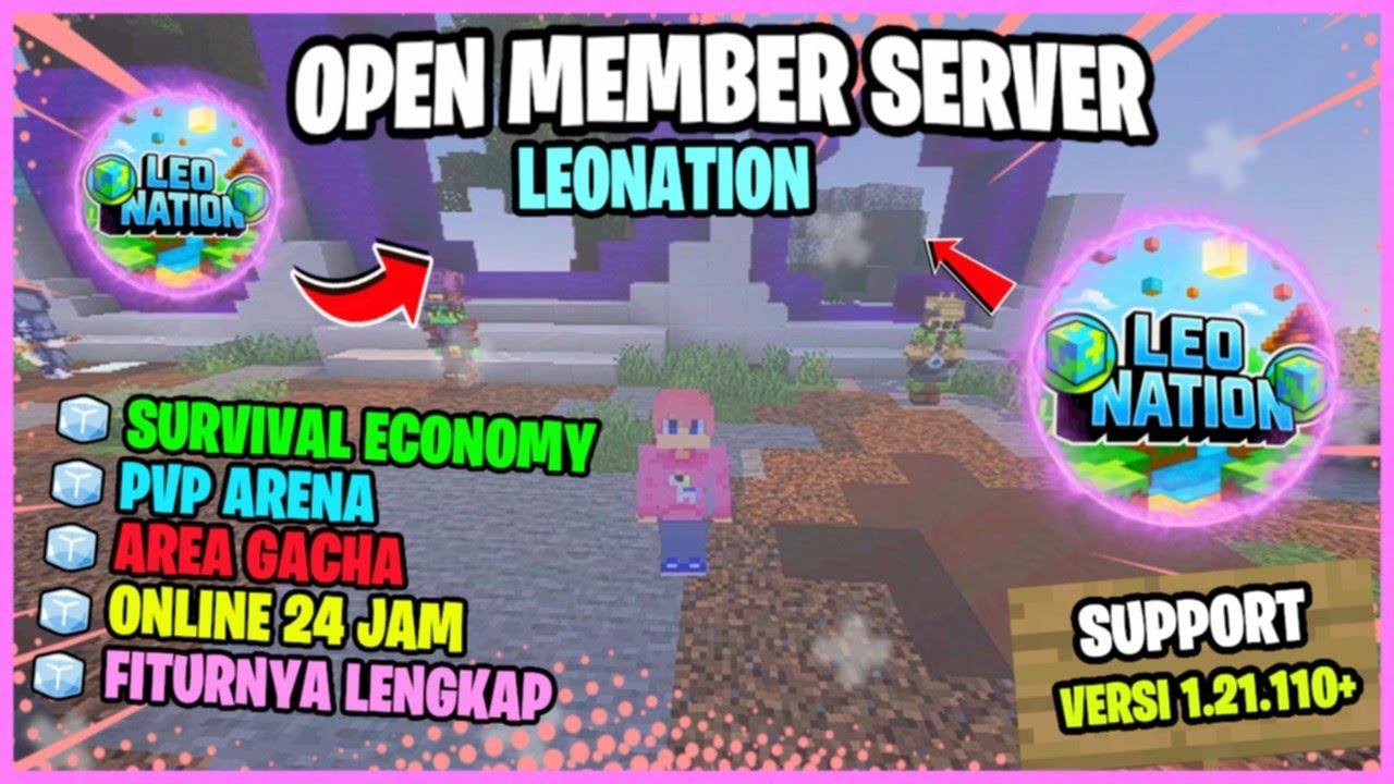 SERVER MCPE TERBARU !! LEONATION - FITURNYA LENGKAP, SUPPORT VERSI 1.21.110+, ONLINE 24 JAM