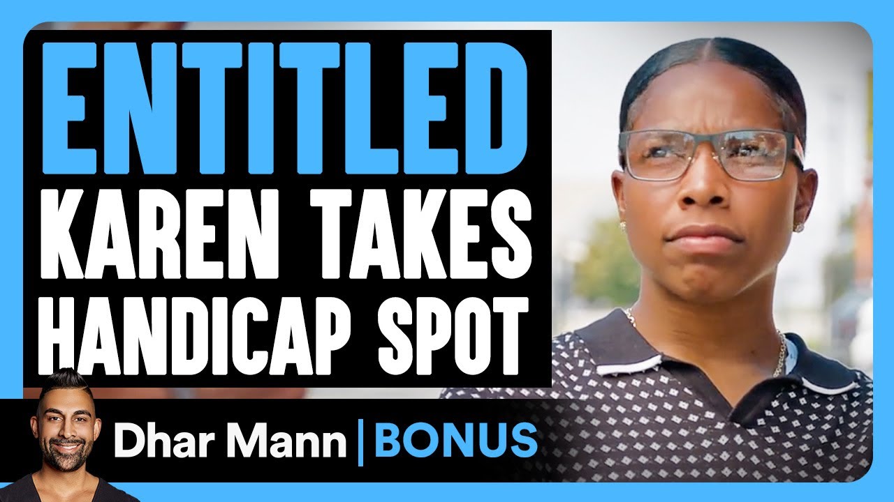 ENTITLED KAREN Takes HANDICAP Spot | Dhar Mann Bonus!