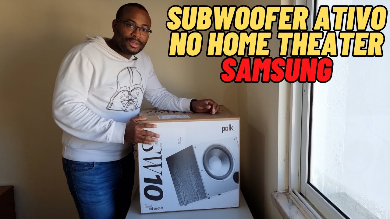 Polk Audio PSW10E: LIGUEI UM SUBWOOFER ATIVO NO HOME THEATER DA SAMSUNG...