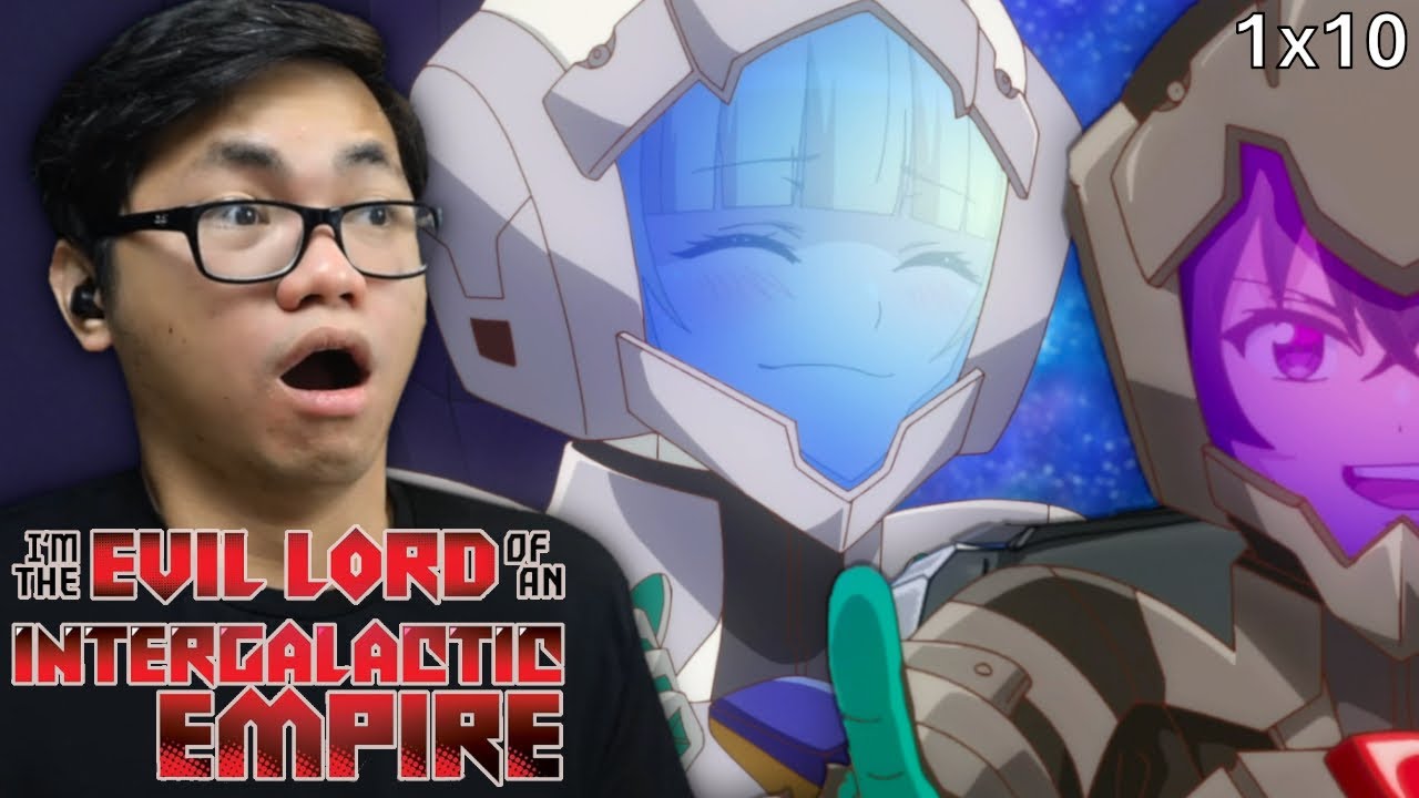 Evil Lord Has Standards || I'm the Evil Lord of an Intergalactic Empire Episode 10 Reaction