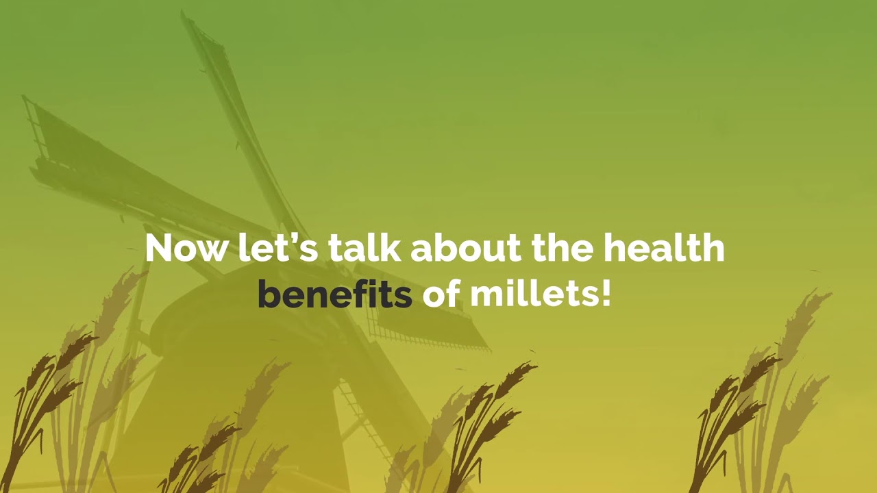 Health Benefits of Millets! Shastha Foods
