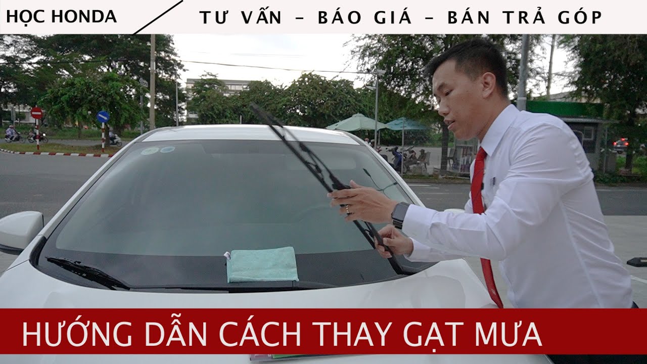 Hướng dẫn cách tự thay gạt mưa |  Học Honda