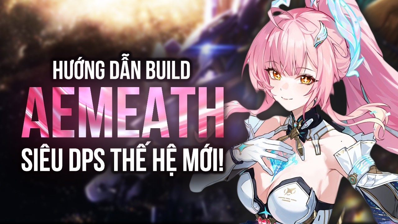 Aemeath - TOP 1 DPS - Guide to Effective Build and Gameplay #aemeath