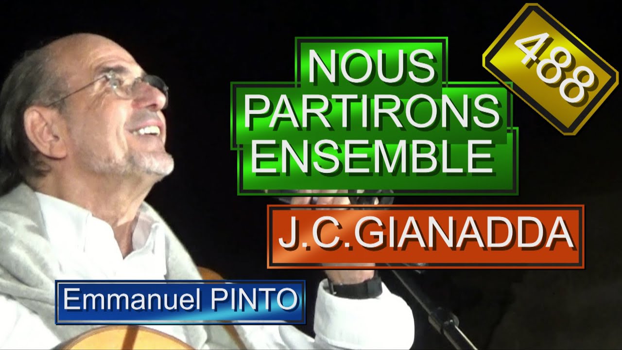 NOUS PARTIRONS ENSEMBLE - Jean-Claude GIANADDA - (Instrumental avec les paroles) - N°488