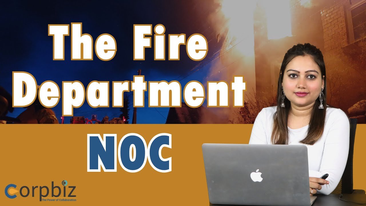 How to Get NOC For Fire Safety? | Fire Department NOC | Fire NOC Renewal | Monisha Chaudhary