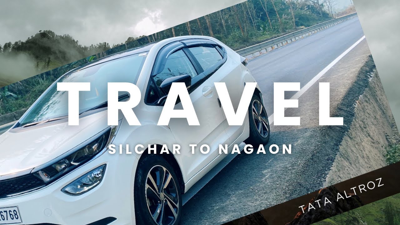 Silchar Haflong road condition/(Silchar to Nagaon via Haflong) #tata Altroz 