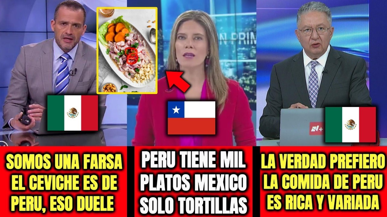 DUELE ACEPTARLO... PRENSA 🇲🇽MEXICANA ACEPTA QUE PERU TIENE MEJOR GASTRONOMIA QUE ELLOS.