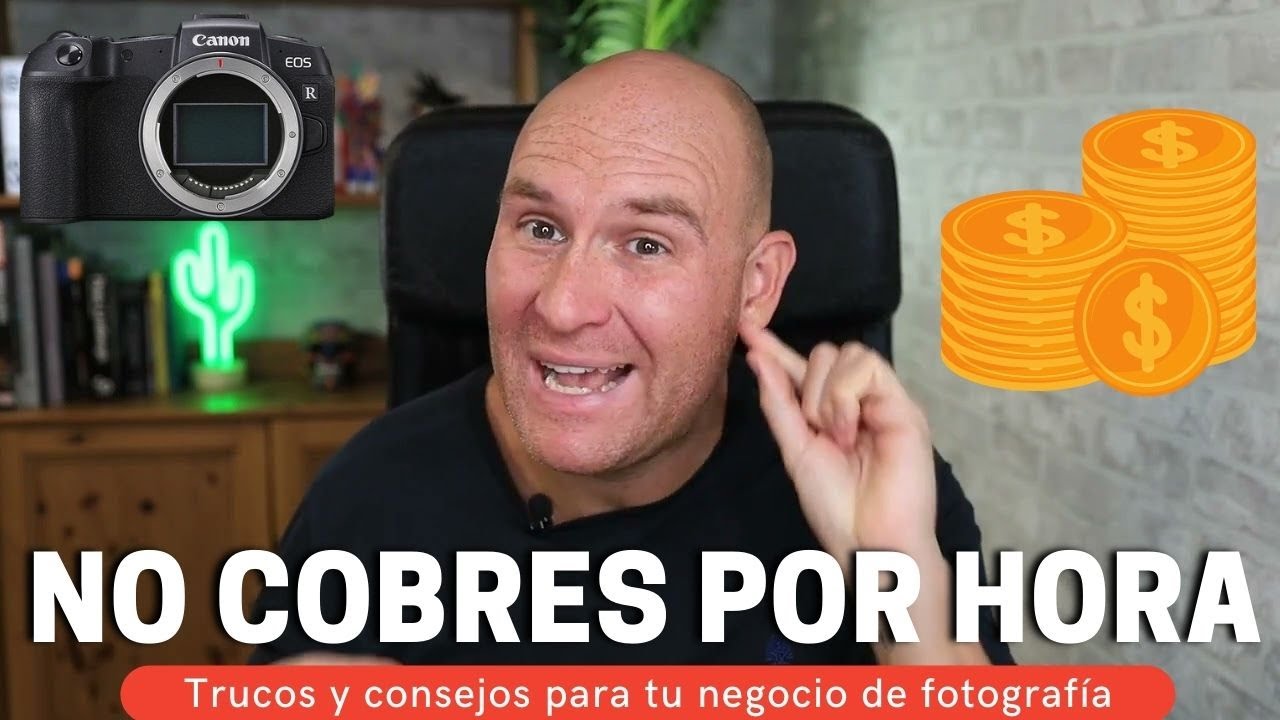 ⛔💰⏱️No cobro por horas la fotografía 📷 - Te explico cómo puedes hacerlo mejor 🥇