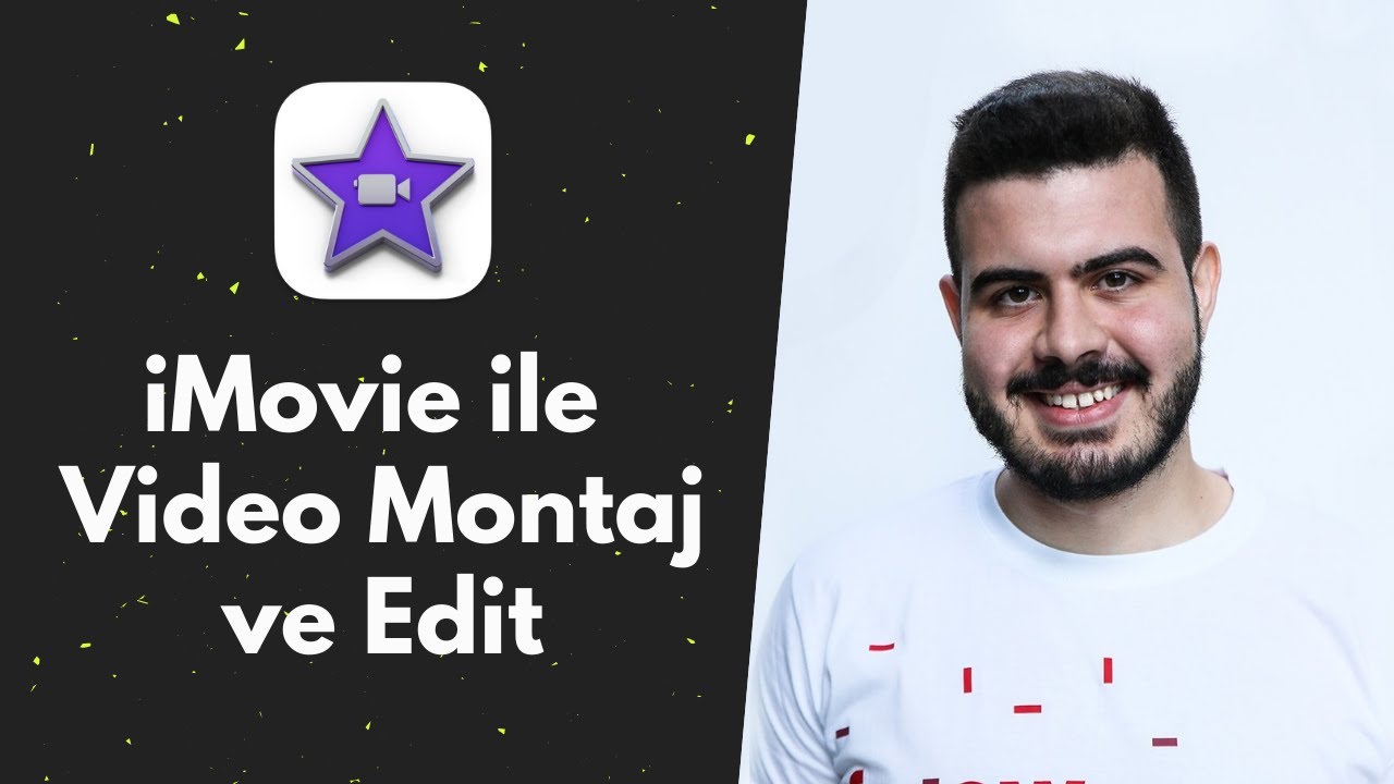 iMovie Nasıl Kullanılır? iMovie Video Editleme Nasıl Yapılır?