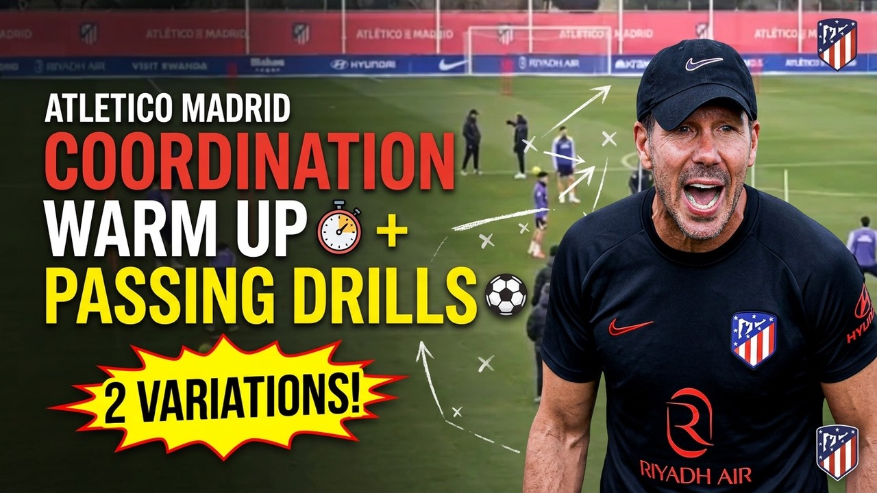 ⚽Coordination Warm Up + Passing Drills / 2 Variation / Atletico Madrid by Diego Simeone