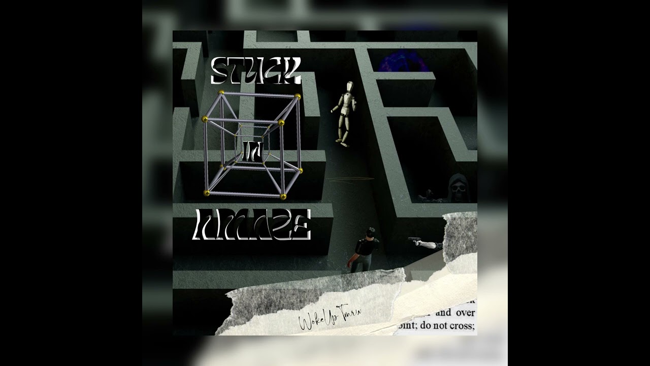 WokeUpTmrw - stuck in amaze (Official Audio)