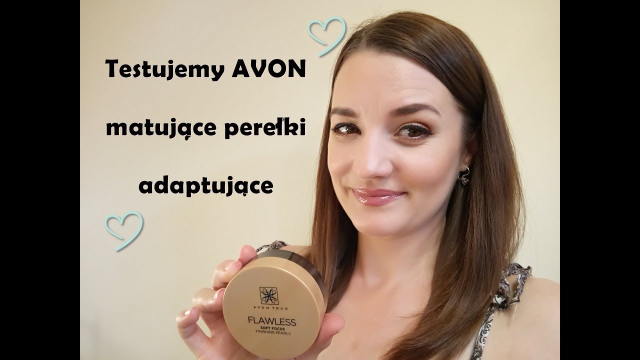 Testujemy AVON matujące perełki adaptujące!