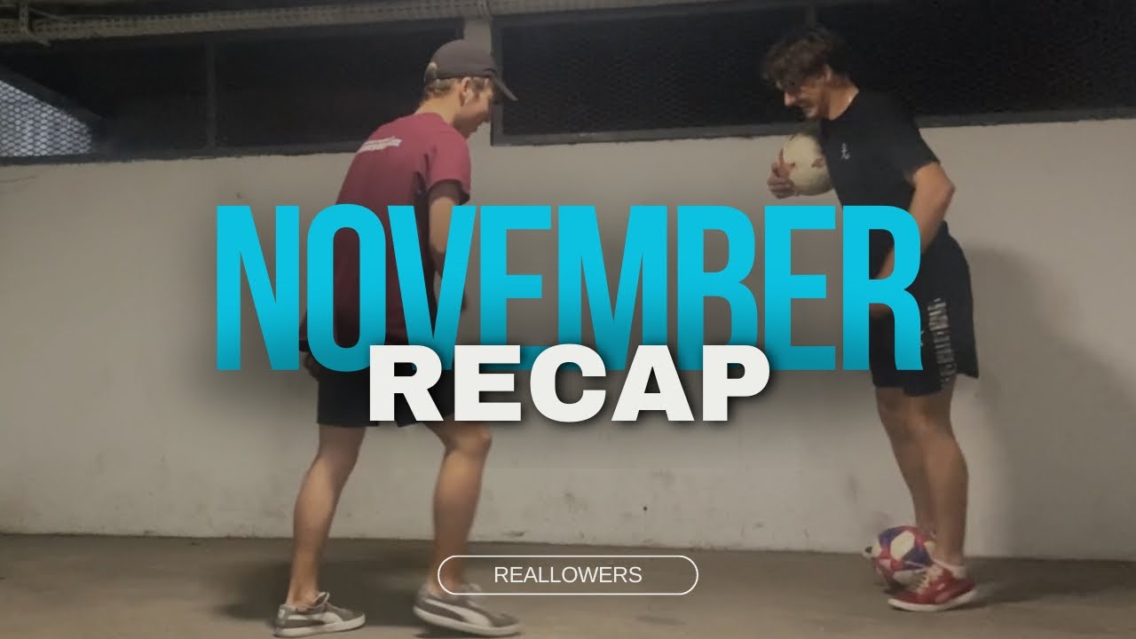 Mateo X Kylian - November Recap