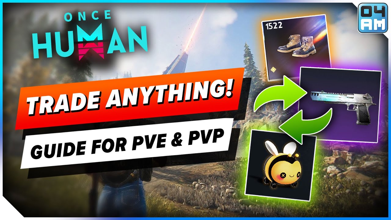 Once Human TRADE Weapons, Deviations, Gear & More on PvE & PvP! 6 Different Methods