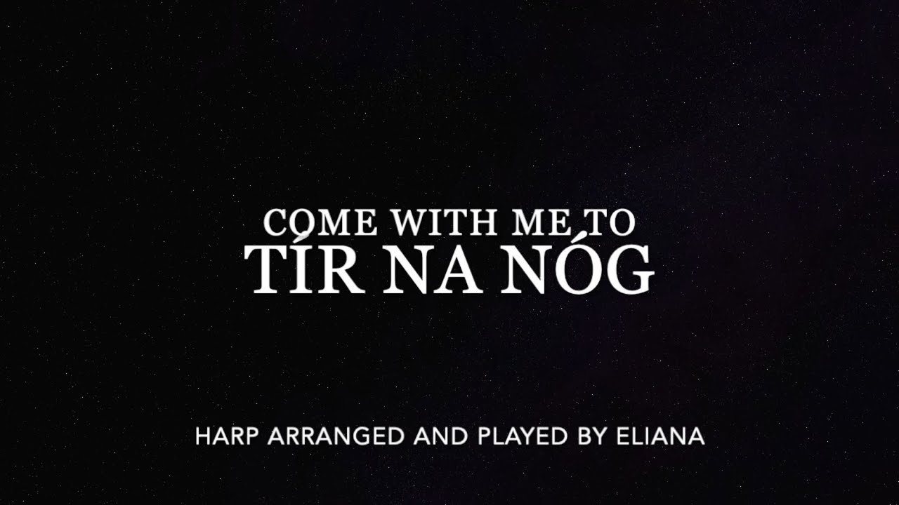 Tír na nÓg | Acoustic Harp Rendition (Original Arrangement)