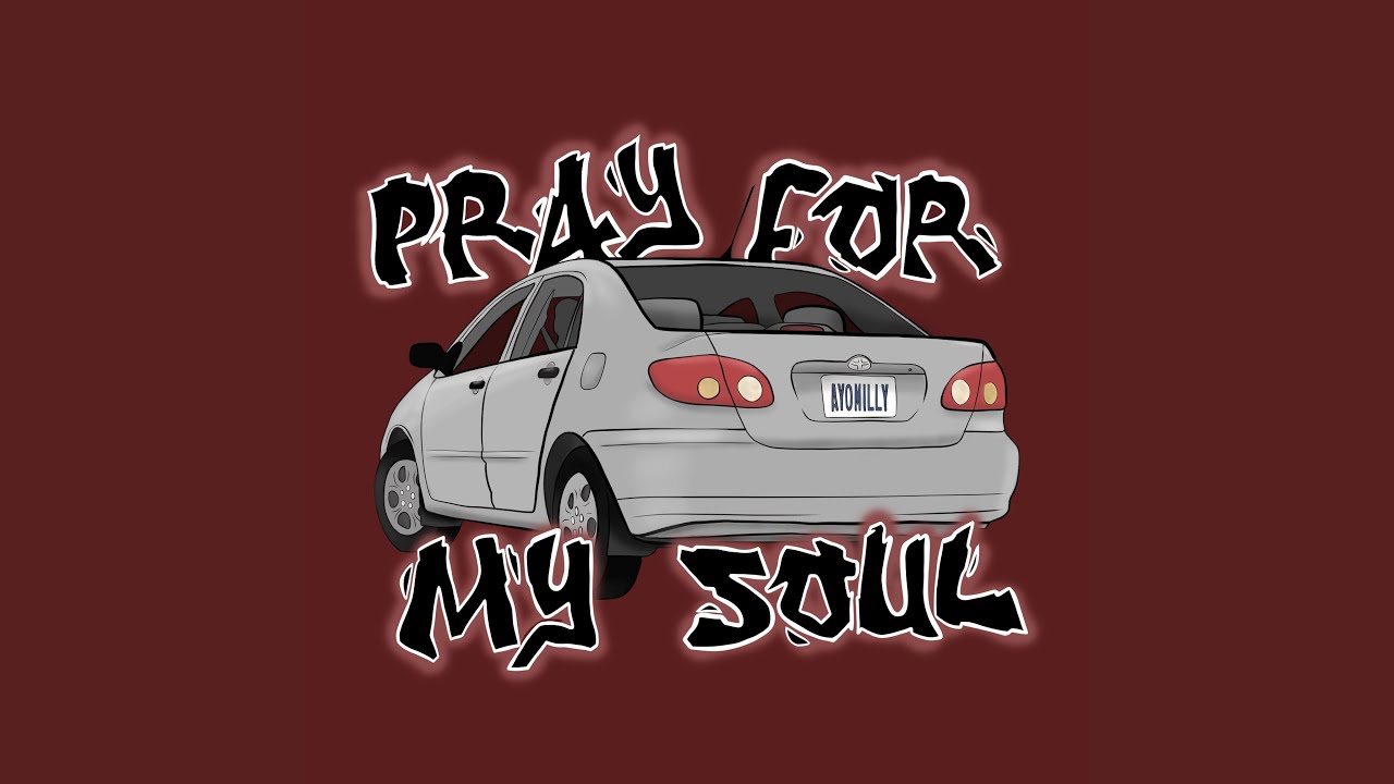 Pray For My Soul