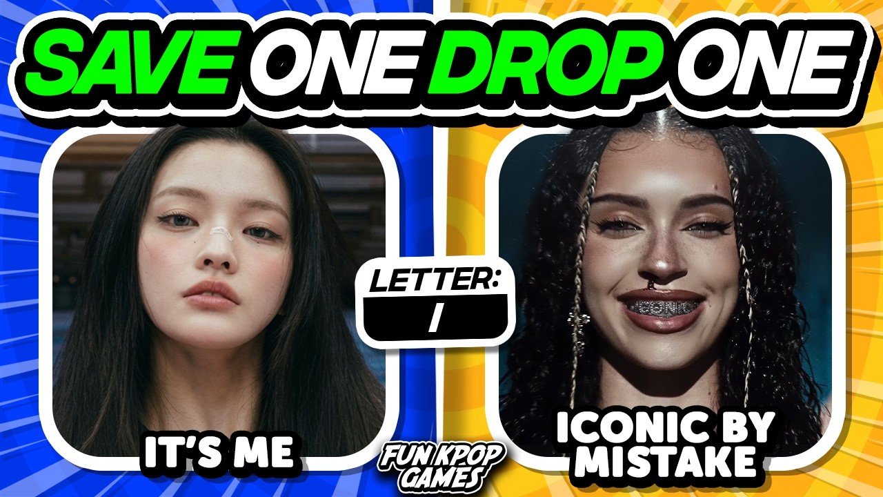 ⭐️ SAVE ONE DROP ONE A TO Z  | SAVE ONE KPOP SONG | KPOP QUIZ - FUN KPOP GAMES 2026