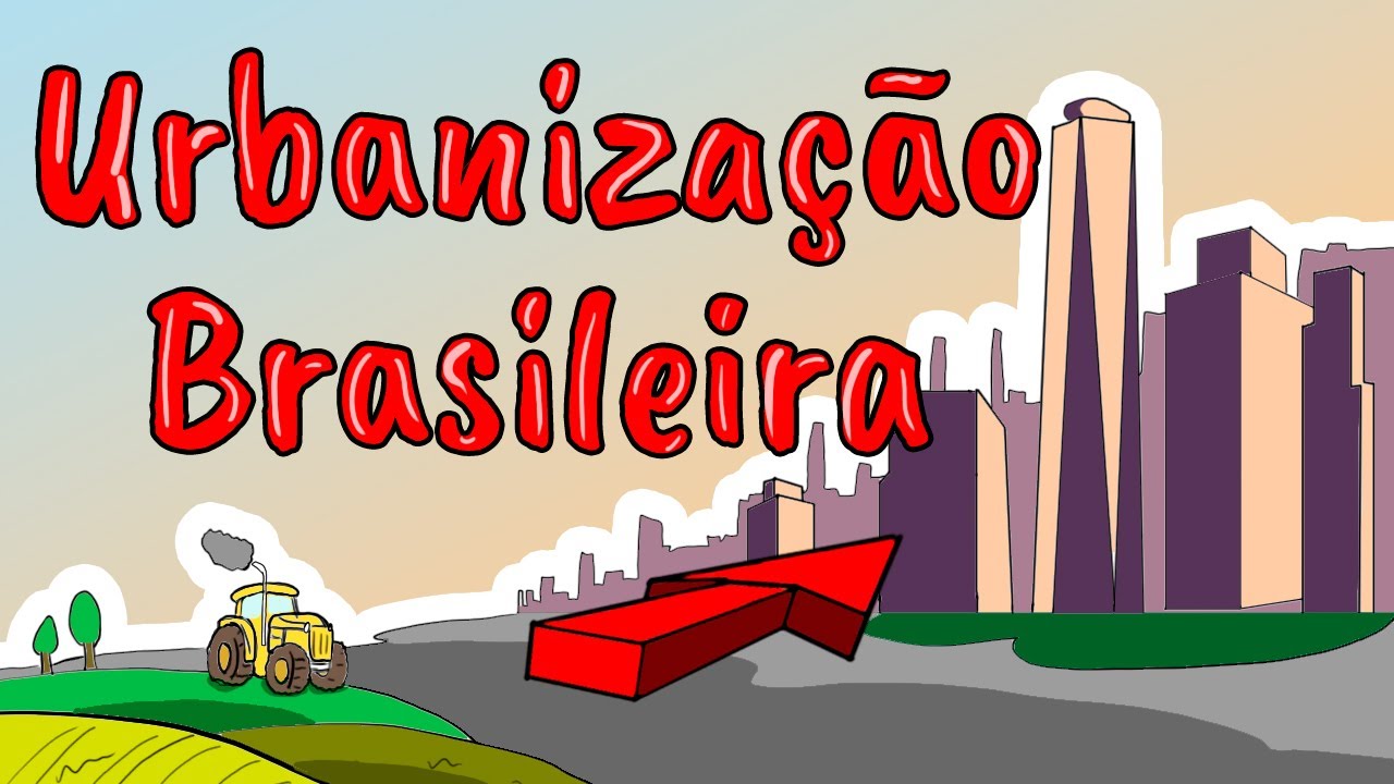 Urbanização do Brasil - Resumo Ilustrado (Geografia)