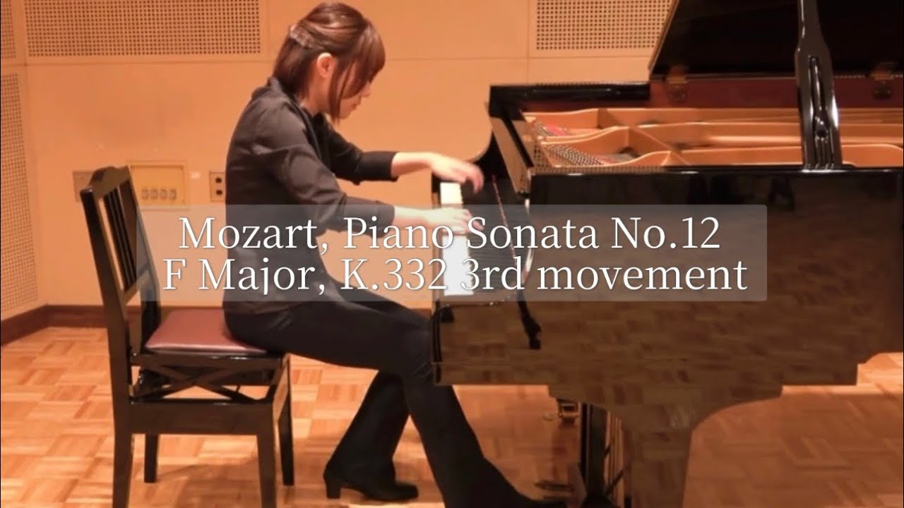 Mozart, Piano Sonata No.12 in F Major, K.332 3rd movement